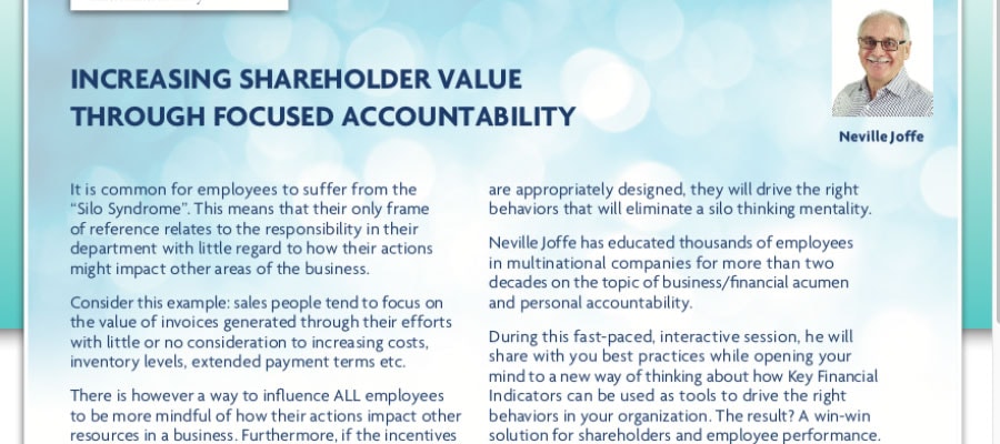 Hogg, Shain & Scheck's Managing For Growth Series: Increasing Shareholder Value Through Focused Accountability featuring Neville Joffe, Creator, AME Learning System