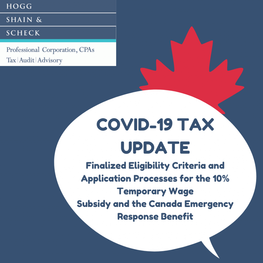 Finalized Eligibility Criteria and Application Processes for the 10% Temporary Wage Subsidy and the Canada Emergency Response Benefit